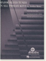 Major Blues Tunes in All Twelve Keys Major Blues Tunes in All Twelve Keys