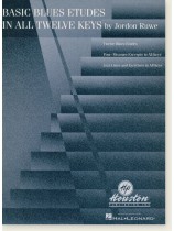 Basic Blues Etudes in All Twelve Keys Basic Blues Etudes in All Twelve Keys