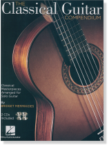 The Classical Guitar Compendium The Classical Guitar Compendium