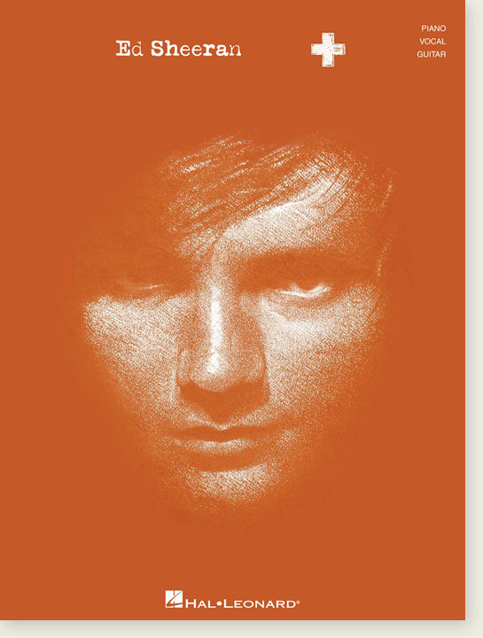 Ed Sheeran 【＋】 Piano‧Vocal‧Guitar