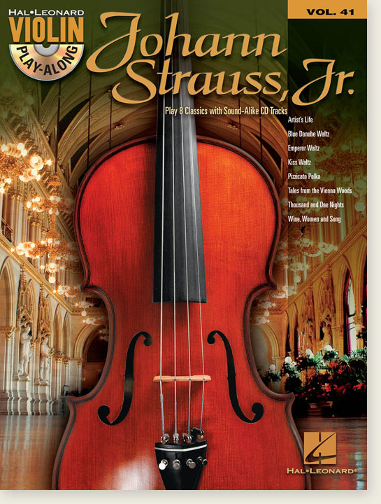 Johann Strauss, Jr. Hal Leonard Violin Play-Along Volume 41