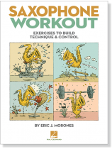 Saxophone Workout by Eric J. Morones Saxophone Workout by Eric J. Morones