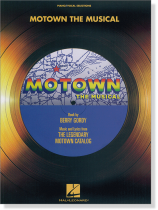 Motown: The Musical Piano/Vocal Selections Motown: The Musical Piano/Vocal Selections