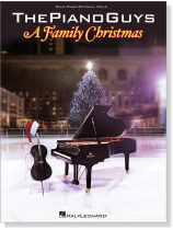 The Piano Guys A Family Christmas- Solo Piano/Optional Cello The Piano Guys A Family Christmas- Solo Piano/Optional Cello
