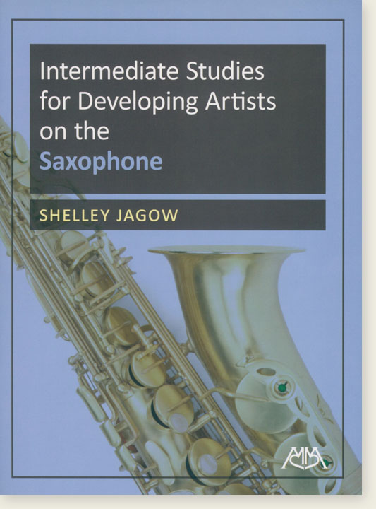 Intermediate Studies for Developing Artists on Saxophone