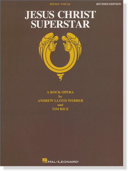 Jesus Christ Superstar Piano／Vocal Revised Edition