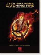 The Hunger Games: Catching Fire Music from the Motion Picture Score Piano Solo The Hunger Games: Catching Fire Music from the Motion Picture Score Piano Solo