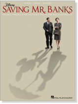 Disney Saving Mr. Banks Music from the Motion Picture Soundtrack Piano‧Vocal‧Guitar