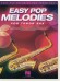 Easy Pop Melodies for Tenor Sax