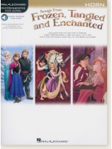 Songs from Frozen, Tangled and Enchanted, Horn, Hal Leonard Instrumental Play-Along Songs from Frozen, Tangled and Enchanted, Horn, Hal Leonard Instrumental Play-Along