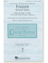 Frozen (Choral Suite) SSAATTBB opt. a cappella Frozen (Choral Suite) SSAATTBB opt. a cappella