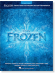 Frozen-Music From The Motion Picture Soundtrack for Piano Solo