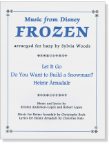 Music From Disney Frozen Arranged for Harp by Sylvia Woods Music From Disney Frozen Arranged for Harp by Sylvia Woods