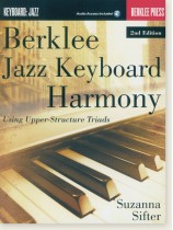 Berklee Jazz Keyboard Harmony - 2nd Edition Berklee Jazz Keyboard Harmony - 2nd Edition