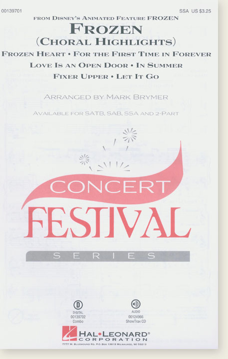 Frozen (Choral Highlights) SSA Frozen (Choral Highlights) SSA
