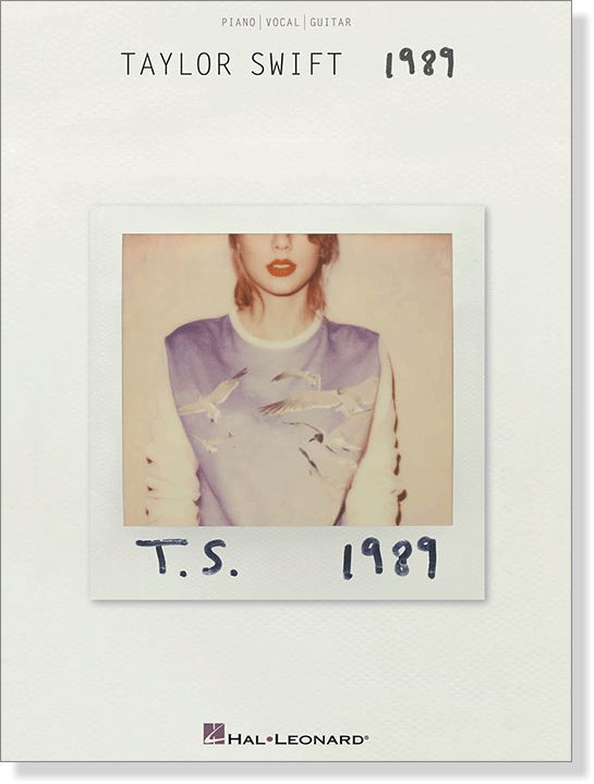Taylor Swift 1989 Piano／Vocal／Guitar