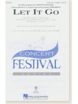 Let It Go (As Recorded by Pentatonix) SATB opt. a Cappella Let It Go (As Recorded by Pentatonix) SATB opt. a Cappella