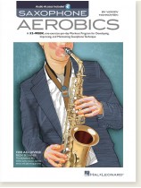 Saxophone Aerobics by Woody Mankowski Saxophone Aerobics by Woody Mankowski