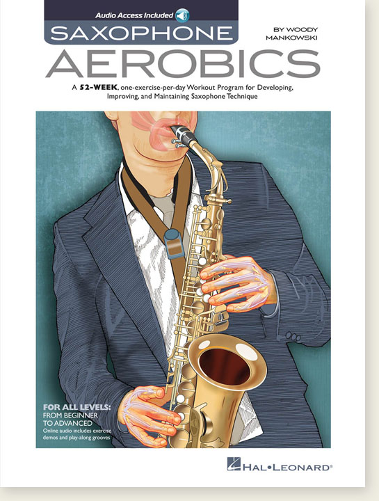 Saxophone Aerobics by Woody Mankowski