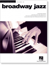 Broadway Jazz Jazz Piano Solos Volume 36 Broadway Jazz Jazz Piano Solos Volume 36