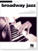 Broadway Jazz Jazz Piano Solos Volume 36