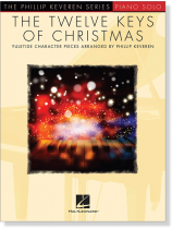 The Twelve Keys of Christmas Piano Solo The Twelve Keys of Christmas Piano Solo