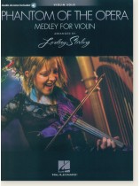 The Phantom of the Opera Medley for Violin Solo (Audio Access Included)