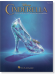 Disney Cinderella Music from the Motion Picture Soundtrack for Piano Solo