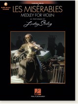 Les Misérables Medley for Violin Solo (Audio Access Included) Les Misérables Medley for Violin Solo (Audio Access Included)