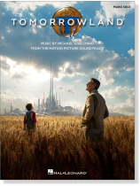 Tomorrowland Music from the Motion Picture Soundtrack Piano Solo