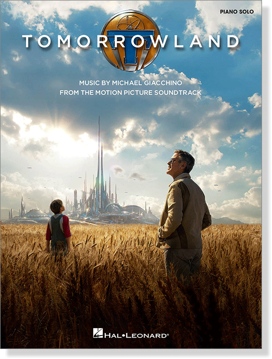 Tomorrowland Music from the Motion Picture Soundtrack Piano Solo