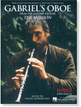 Gabriel's Oboe from The Motion Picture "The Mission" for Oboe & Piano Accompaniment‧Piano Solo Gabriel's Oboe from The Motion Picture "The Mission" for Oboe & Piano Accompaniment‧Piano Solo
