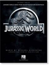 Jurassic World: Music from the Motion Picture Soundtrack Piano Solo Jurassic World: Music from the Motion Picture Soundtrack Piano Solo