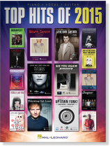 Top Hits of 2015 Piano/Vocal/Guitar Top Hits of 2015 Piano/Vocal/Guitar
