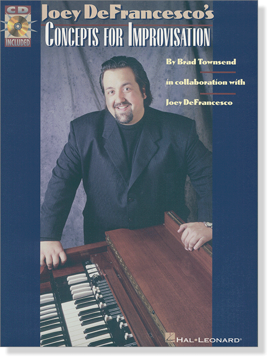 Joey DeFrancesco's Concepts for Improvisation Townsend Keyboard Joey DeFrancesco's Concepts for Improvisation Townsend Keyboard