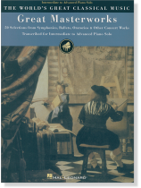 Great Masterworks Intermediate to Advanced Piano Solo Great Masterworks Intermediate to Advanced Piano Solo