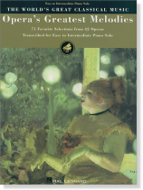 Opera's Greatest Melodies Easy to Intermediate Piano Solo Opera's Greatest Melodies Easy to Intermediate Piano Solo