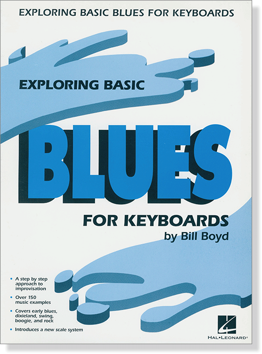 Exploring Basic Blues for Keyboard by Bill Boyd