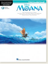Disney Moana Trombone Hal Leonard Instrumental Play-Along Disney Moana Trombone Hal Leonard Instrumental Play-Along