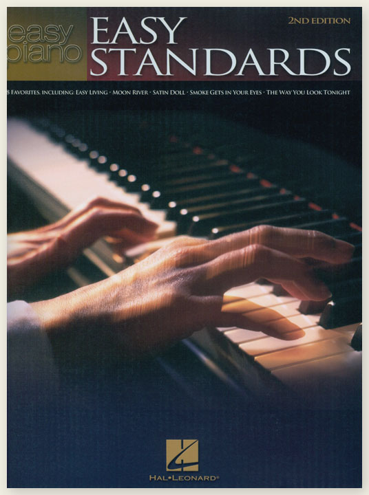 Easy Standards – 2nd Edition Easy Piano