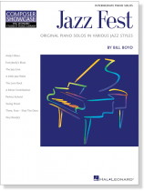 Jazz Fest Intermediate Piano Solo by Bill Boyd Jazz Fest Intermediate Piano Solo by Bill Boyd
