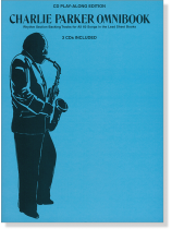 Charlie Parker Omnibook CD Play-Along Edition Charlie Parker Omnibook CD Play-Along Edition