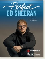 Ed Sheeran【Perfect】 Piano/Vocal/Guitar Ed Sheeran【Perfect】 Piano/Vocal/Guitar