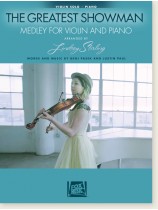 The Greatest Showman Medley for Violin & Piano The Greatest Showman Medley for Violin & Piano