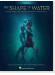 The Shape of Water: Music from the Motion Picture Soundtrack Piano Solo