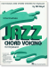 Intermediate Jazz Chord Voicing for Keyboard by Bill Boyd