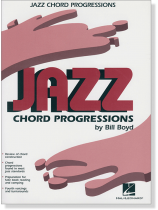 Jazz Chord Progressions by Bill Boyd for Piano Jazz Chord Progressions by Bill Boyd for Piano