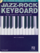 Jazz-Rock Keyboard - The Complete Guide with CD!  Jazz-Rock Keyboard - The Complete Guide with CD!