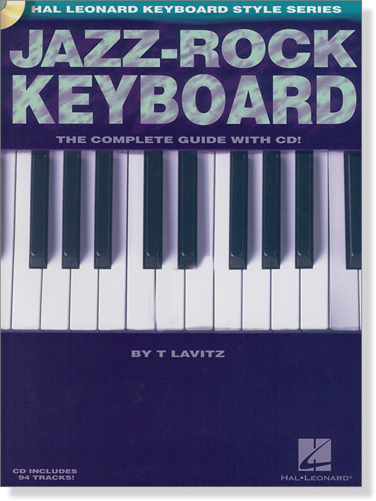 Jazz-Rock Keyboard - The Complete Guide with CD! 