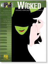 Wicked Piano Duet Play-Along Volume 20 Wicked Piano Duet Play-Along Volume 20